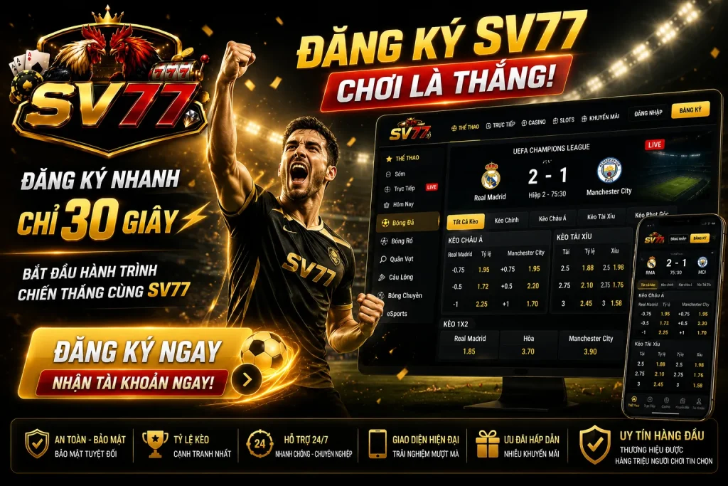 Tham gia SV77 để trải nghiệm cá cược bóng đá trực tuyến an toàn và hấp dẫn.