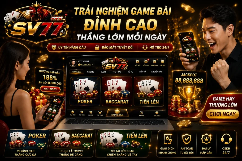 Game Bài Online Đổi Thưởng Uy Tín, An Toàn – Đa Dạng Trò Chơi, Thưởng Hấp Dẫn 7 SV77 là địa chỉ Game Bài Online Đổi Thưởng được nhiều người lựa chọn.