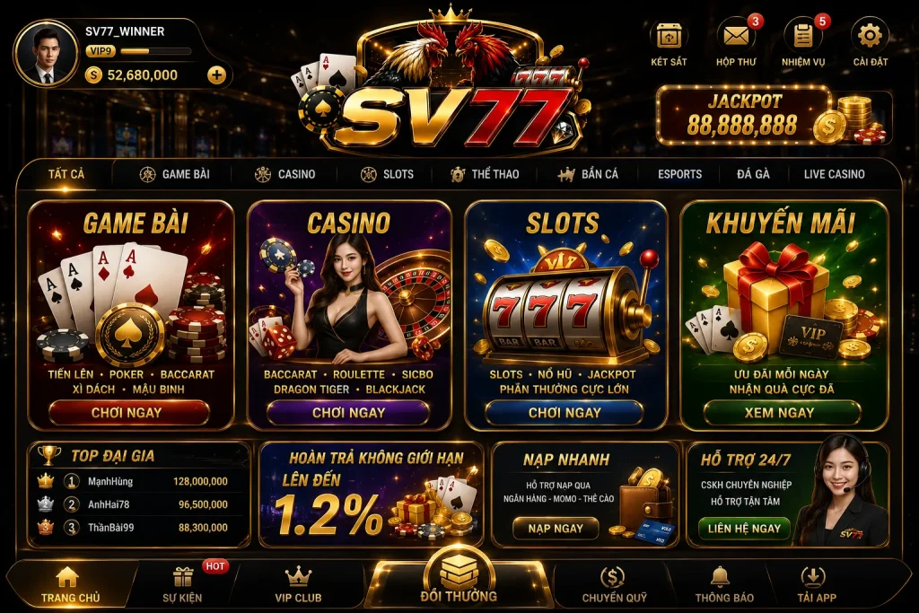 Game Bài Online Đổi Thưởng Uy Tín, An Toàn – Đa Dạng Trò Chơi, Thưởng Hấp Dẫn 5 SV77 sở hữu kho Game Bài Online Đổi Thưởng đa dạng cùng nhiều tiện ích hiện đại.